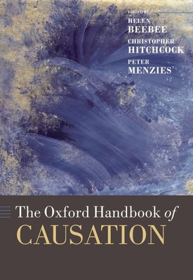 The Oxford Handbook of Causation 019927973X Book Cover