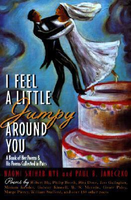 I Feel a Little Jumpy Around You: Paired Poems ... 0613116623 Book Cover