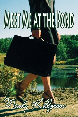 Meet Me at the Pond 1612961673 Book Cover