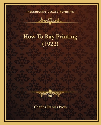 How To Buy Printing (1922) 1166012166 Book Cover