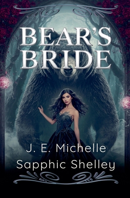 Bear's Bride (Sapphic Fantasy) B0H31NG4MD Book Cover