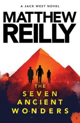 The Seven Ancient Wonders: A Jack West Jr Novel 1 1760981923 Book Cover