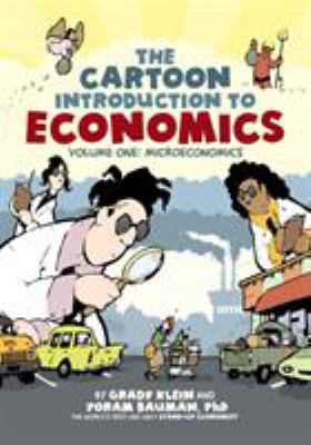 The Cartoon Introduction to Economics, Volume I... 0809094819 Book Cover