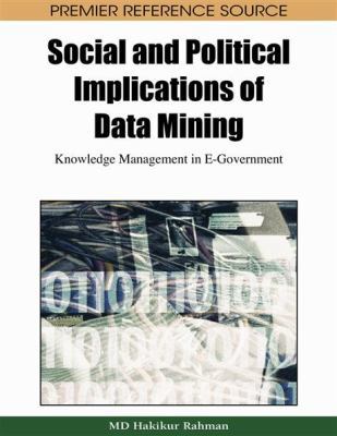 Social and Political Implications of Data Minin... 1605662305 Book Cover