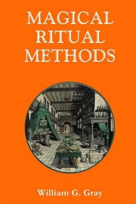 Magical Ritual Methods 0620507039 Book Cover