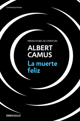 La Muerte Feliz / Happy Death [Spanish] 8466354964 Book Cover