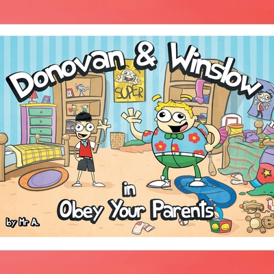 Donovan and Winslow in Obey your Parents B0C6L8X44N Book Cover