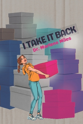 I Take It Back 1963164105 Book Cover