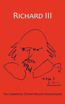 Richard III: The Cambridge Dover Wilson Shakesp... 0521094968 Book Cover