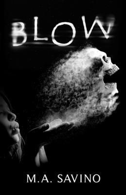 Blow B0FTVN7LT3 Book Cover