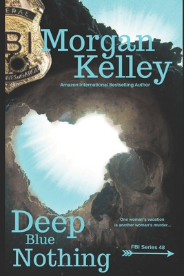 Deep Blue Nothing B0B5KQDJV3 Book Cover