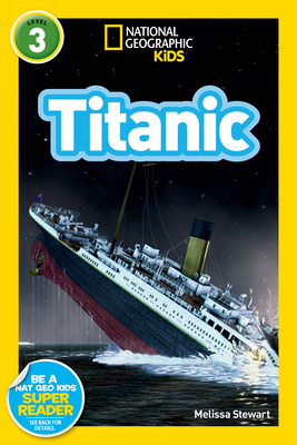 National Geographic Readers: Titanic 1426310595 Book Cover