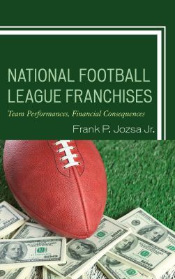 National Football League Franchises: Team Perfo... 1498533949 Book Cover