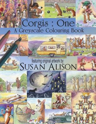 Corgis: One: A dog lover's greyscale colouring ... 1721726160 Book Cover