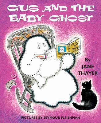 Gus and the Baby Ghost 1948959054 Book Cover