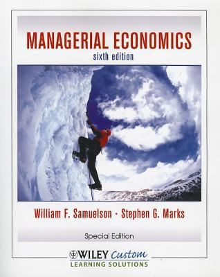 Managerial Economics, Sixth Edition for CSLB 0470553405 Book Cover