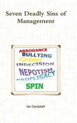 Seven Deadly Sins of Management 1326958127 Book Cover