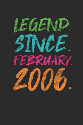 Legend Since February 2006: Birthday Gift Idea for Women And Men - Graph Ruled Notebook / Journal (6" X 9" - 5 X 5 Graph Ruled)