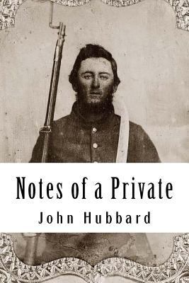 Notes of a Private 1517392128 Book Cover