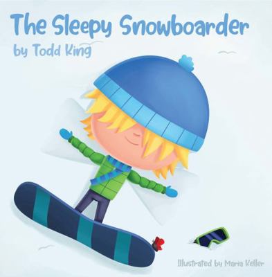 Hardcover The Sleepy Snowboarder Book