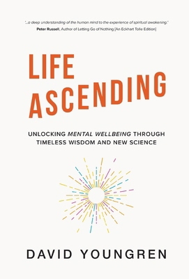 Life Ascending: Unlocking Mental Wellbeing Thro... B0DSR2VMWC Book Cover