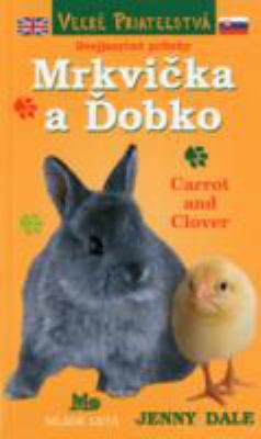 Best Friends, Carrot and Clover 8010015970 Book Cover