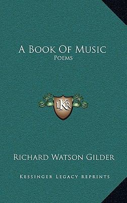 A Book Of Music: Poems 1168903599 Book Cover