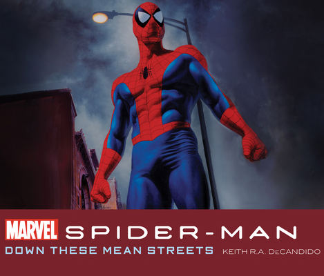 Spider-Man: Down These Mean Streets 166204142X Book Cover