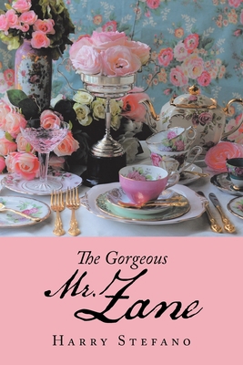 The Gorgeous Mr Zane 1546298398 Book Cover