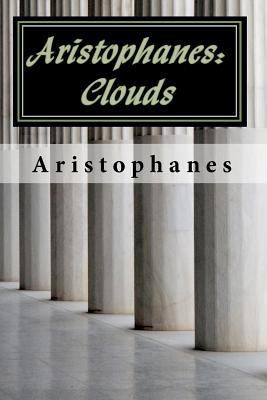 Aristophanes: Clouds 1453683941 Book Cover