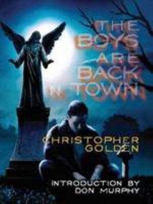 The Boys are Back In Town (signed jhc) 1848636717 Book Cover