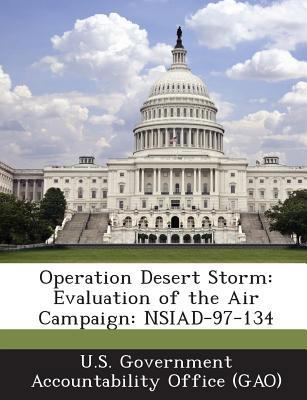 Operation Desert Storm: Evaluation of the Air C... 1289141517 Book Cover