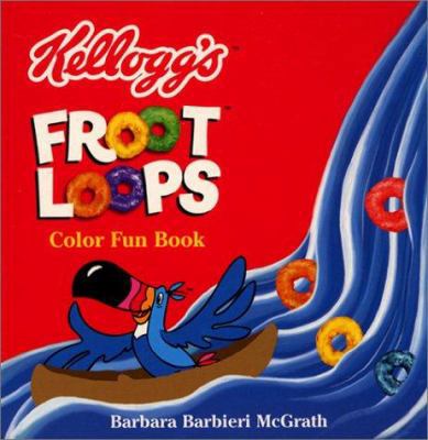 Kellogg's Froot Loops Color Fun Book 0694015776 Book Cover