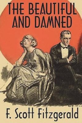 The Beautiful and Damned 1722725575 Book Cover