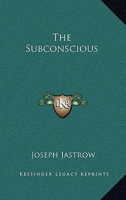 The Subconscious 1163215953 Book Cover
