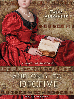 And Only to Deceive 1494509091 Book Cover