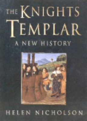 The Knights Templar: A New History 0750925175 Book Cover