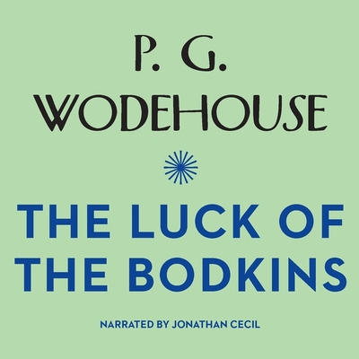 The Luck of the Bodkins 1665073012 Book Cover