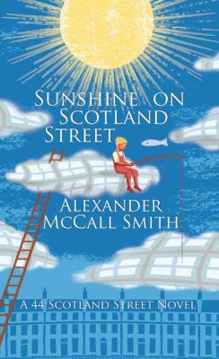 Sunshine on Scotland Street: A 44 Scotland Stre... [Large Print] 1628994029 Book Cover