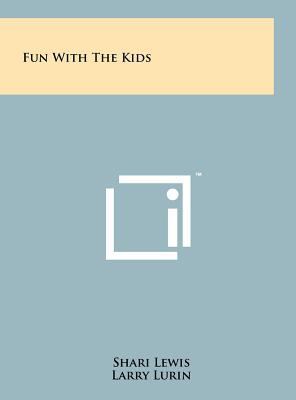 Fun with the Kids 1258074079 Book Cover