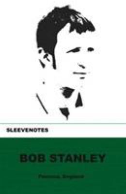 Sleevenotes: Bob Stanley            Book Cover