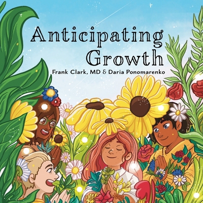 Anticipating Growth B0D8496MSJ Book Cover