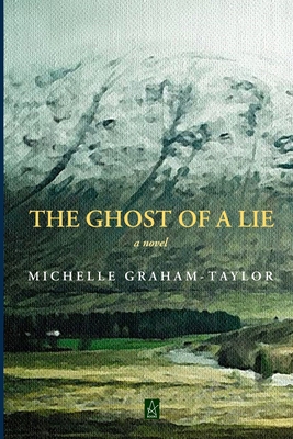 The Ghost of a Lie 1955196702 Book Cover