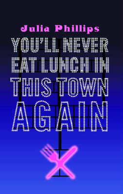 You'll Never Eat Lunch in This Town Again 0571216234 Book Cover