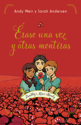 Érase Una Vez Y Otras Mentiras / Cheshire Crossing [Spanish] 6073189117 Book Cover