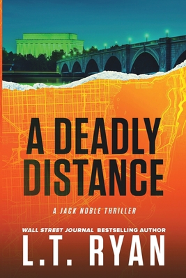 A Deadly Distance (Jack Noble #2) 1483995038 Book Cover