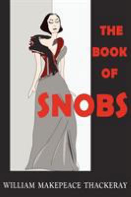 The Book of Snobs 1604503777 Book Cover