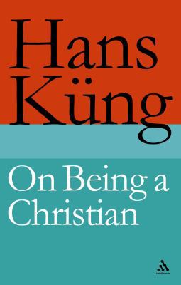 On Being a Christian 184706406X Book Cover