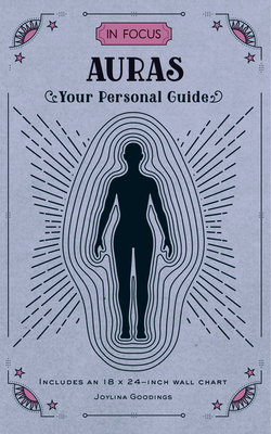 In Focus Auras: Your Personal Guide 1577152247 Book Cover