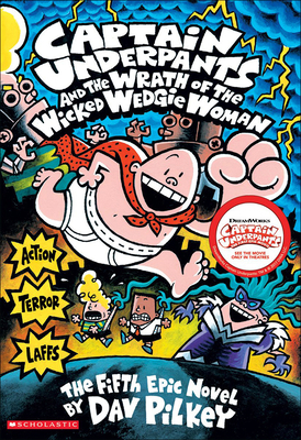 Captain Underpants and the Wrath of the Wicked ... 0613357671 Book Cover
